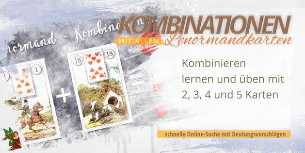 Lenormand Kombinationen Online - kombinieren lernen Lenormand Kombinationen Online - kombinieren lernen