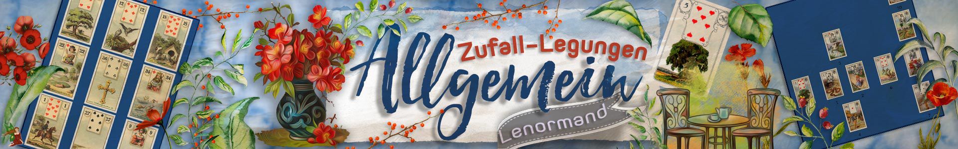 Lenormand Zufall Legungen für allgemeine Fragen