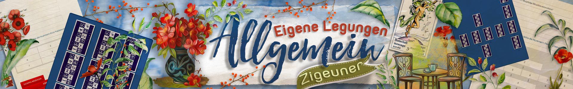 Zigeuner eigene Legungen für allgemeine Fragen