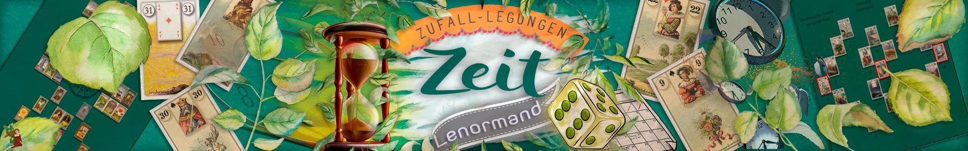 Lenormand Zufall-Legungen für Zeit-Fragen