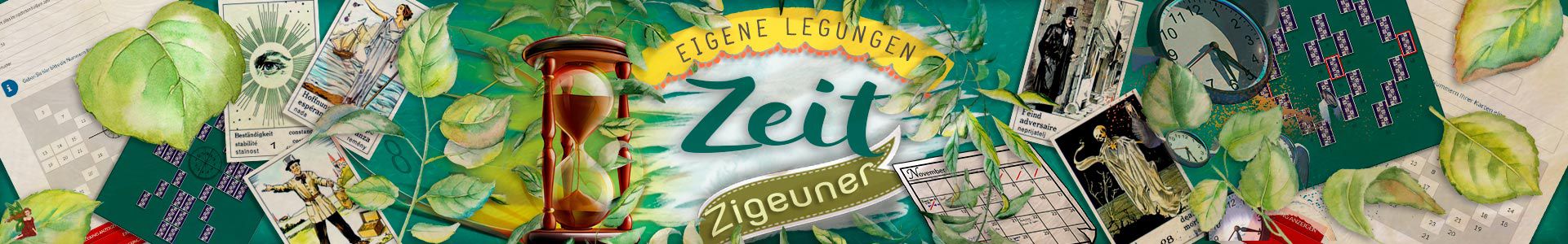 Zigeuner eigene Legungen für Zeit-Fragen