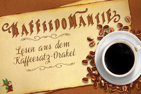Kaffeedomantie - Kaffeesatzorakel - Deuten und Lesen der Figuren